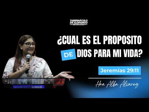 ¿Cual es el proposito de Dios para mi vida? - Hna. Alba Álvarez | SM 20.06.2026