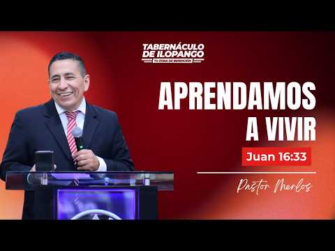 Aprendamos a vivir - Ps. Merlos | FV 07.07.2026